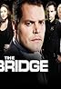 The Bridge (TV Series 2010) Poster