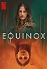 Equinox (TV Series 2020) Poster