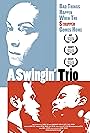 A Swingin' Trio (2011)