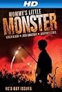 Mommy's Little Monster (2012)