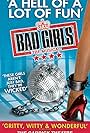 Bad Girls: The Musical (2009)