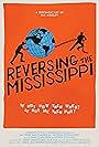 Reversing the Mississippi (2016)