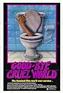 Good-bye Cruel World (1982)