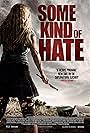 Some Kind of Hate (2015)