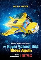 The Magic School Bus Rides Again