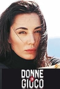 Primary photo for Donne in gioco