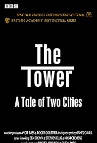 Primary photo for The Tower: A Tale of Two Cities