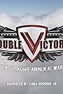 Double Victory: The Tuskegee Airmen at War (2012)