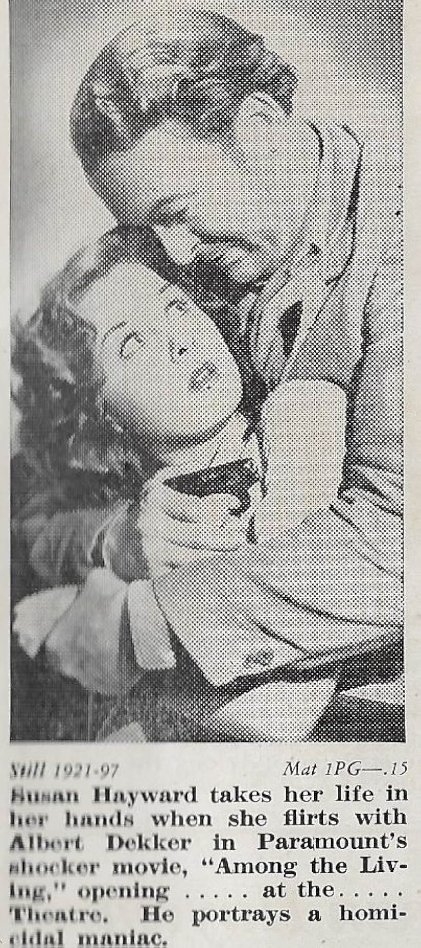 Susan Hayward and Albert Dekker in Among the Living (1941)