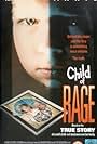 Child of Rage (1992)