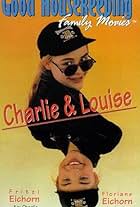 Charlie & Louise - Das doppelte Lottchen