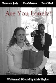 Primary photo for Are You Lonely?