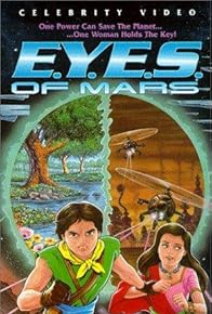 Primary photo for The E.Y.E.S. of Mars