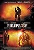 Fireproof (2008) Poster