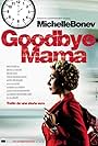 Goodbye Mama (2010)