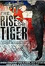 The Rise of the Tiger