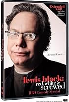 Lewis Black: Red, White and Screwed