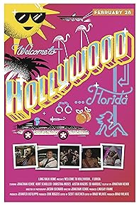 Primary photo for Welcome to Hollywood... Florida