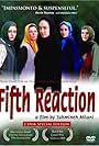 The Fifth Reaction (2003)