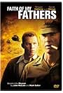 Faith of My Fathers (2005)