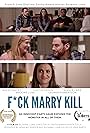 Kristy Tully, Brent Bailey, Suzanne Luna, Brooke Lusk, John Rantz, Noah Alexander, Noëlle Lara, Lauren Robertson, and Dustin Green in F*ck Marry Kill (2023)