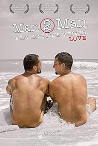 Primary photo for Man 2 Man: A Gay Man's Guide to Finding Love