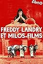 Collection Freddy Landry et Milos-Films (2023)