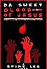 Da Sweet Blood of Jesus (2014) Poster