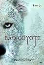 Bad Coyote (2013)