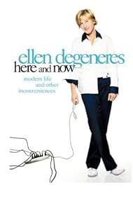 Ellen DeGeneres: Here and Now (2003)