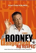 The Rodney Dangerfield Special: I Can't Take It No More