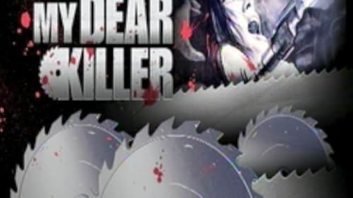 My Dear Killer