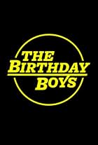 The Birthday Boys (2013)