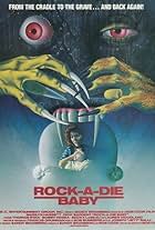 Rock-A-Die Baby (1989)