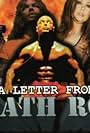 High Tension, Low Budget (the Making of a Letter from Death Row) (1999)