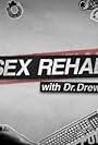 Sex Rehab with Dr. Drew (2009)