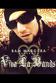 Primary photo for Bam Margera Presents: Viva La Bands