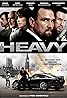 The Heavy (2009) Poster