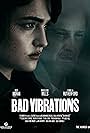 Bad Vibrations (2023)