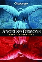 Angels vs. Demons: Fact or Fiction? (2009)