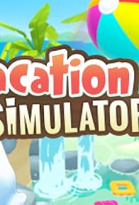 Primary photo for Vacation Simulator