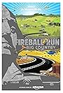 Fireball Run Big Country (2018)