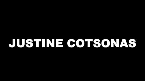 Justine Cotsonas: Theatrical Reel