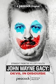 Primary photo for John Wayne Gacy: Devil in Disguise