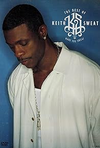 Primary photo for The Best of Keith Sweat: Make You Sweat