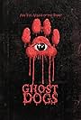 Ghost Dogs (2021)