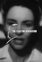 The Fighting Generation