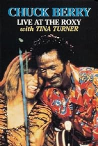 Primary photo for Chuck Berry: Live at the Roxy with Tina Turner