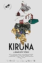 Kiruna - A Brand New World (2019)