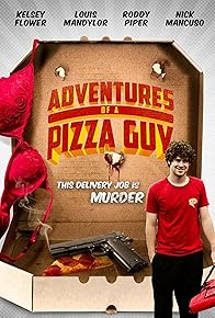 Primary photo for Adventures of a Pizza Guy